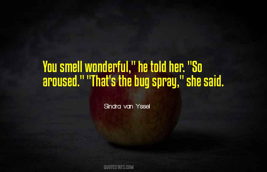 Bug Spray Quotes #712359