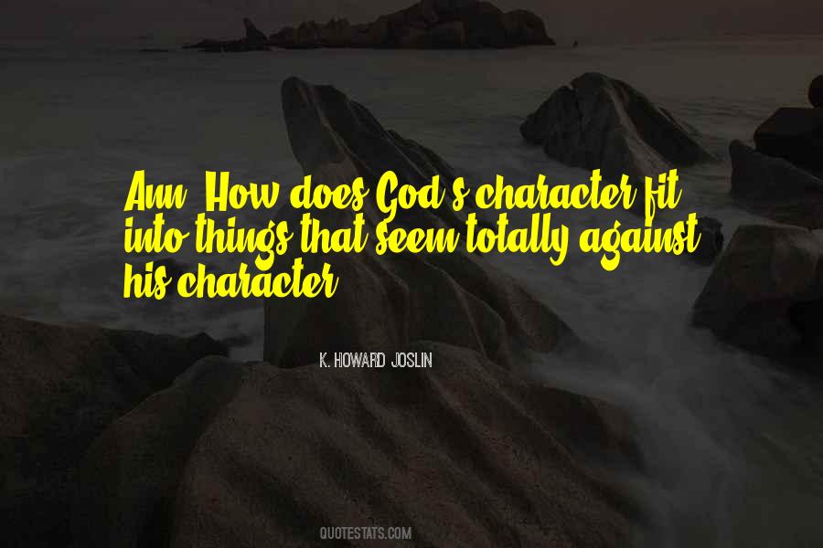 God S Character Quotes #1402138