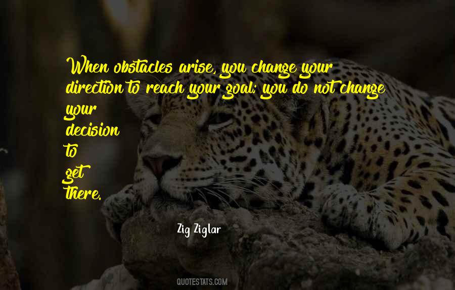 Decision Inspirational Quotes #1332301