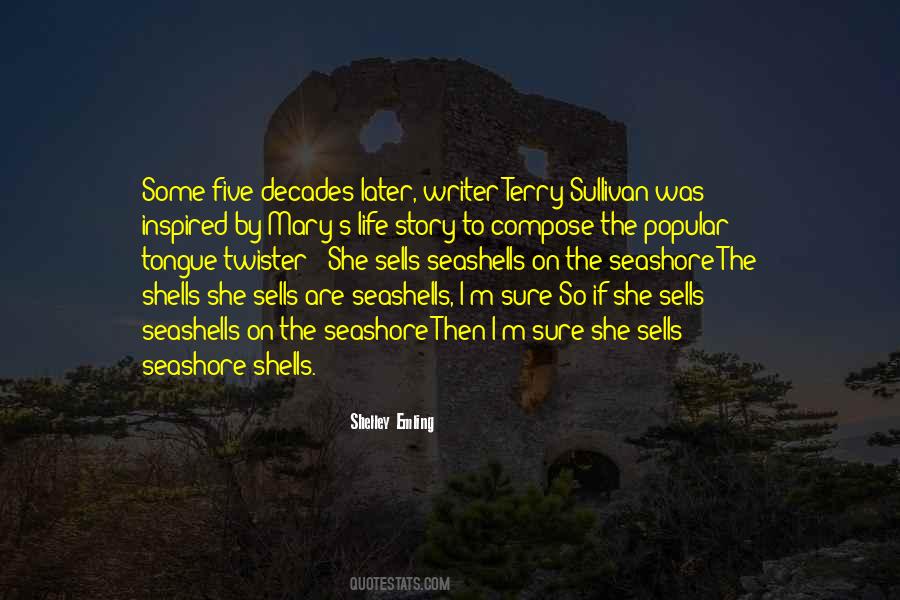 Quotes About The Shells #1607632