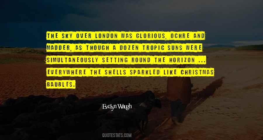 Quotes About The Shells #1789884