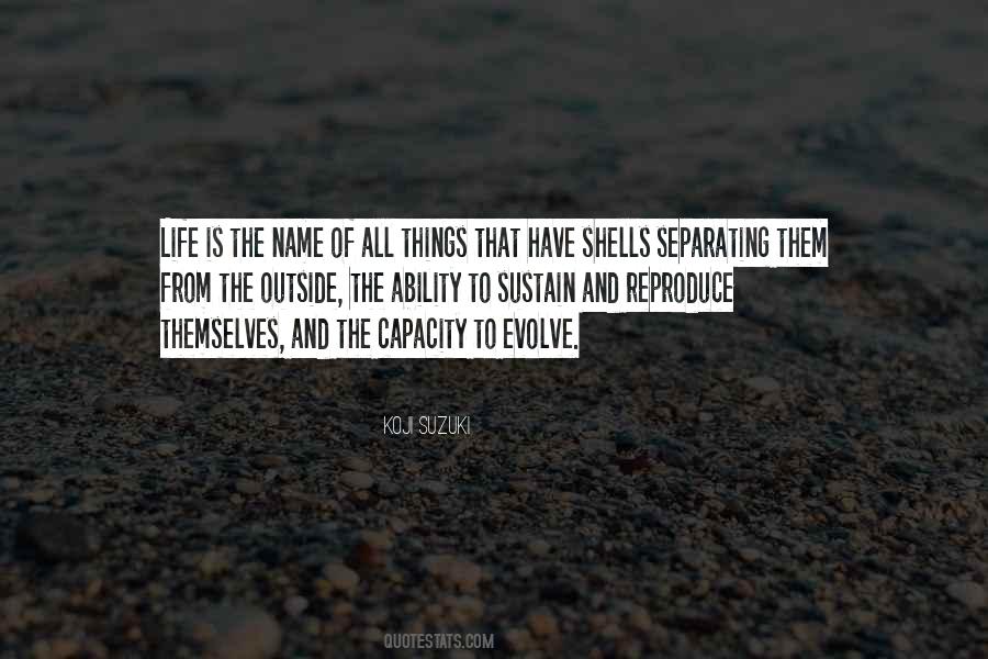 Quotes About The Shells #431345