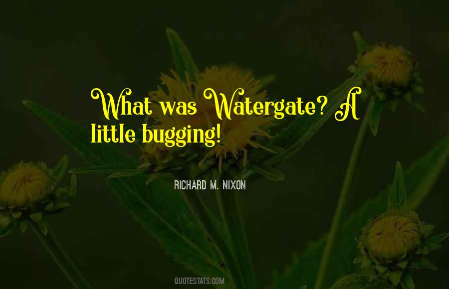 Bugging Out Quotes #1165919