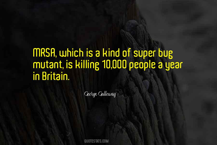 Bugging Out Quotes #68843