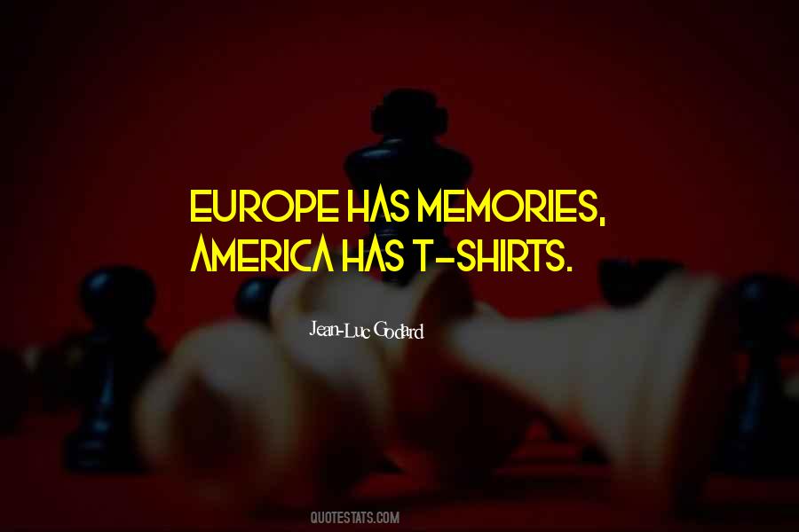 Europe Has Quotes #1365793