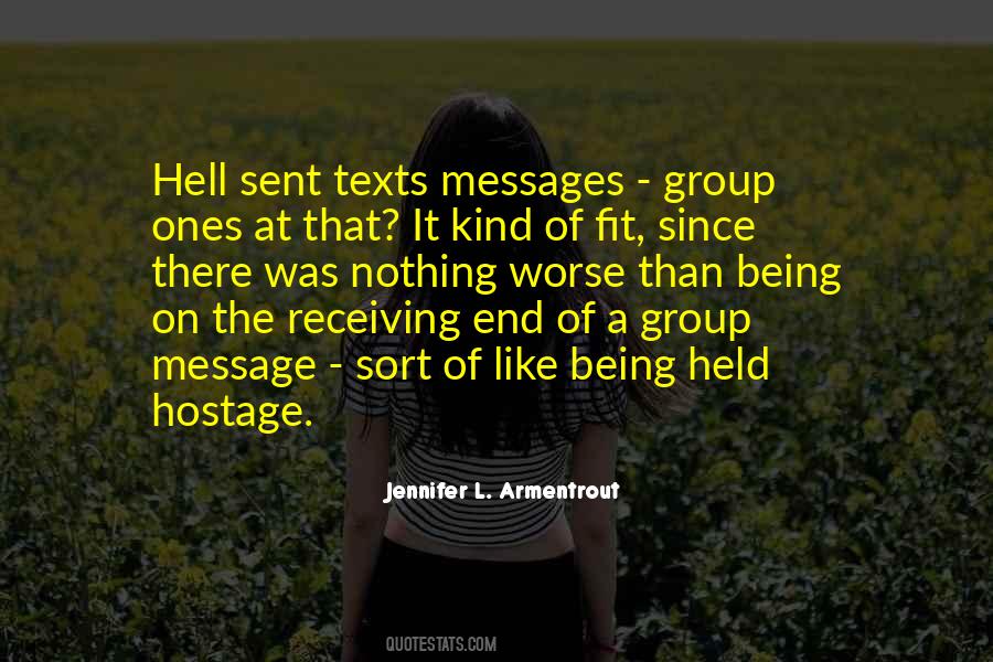 Messages Group Quotes #1392261