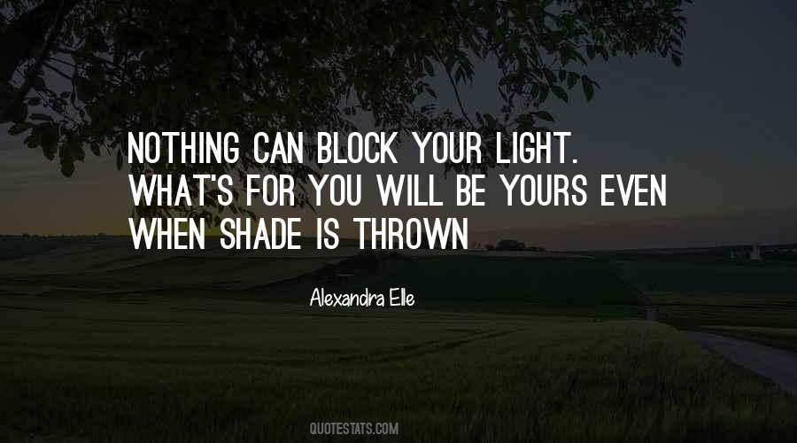 Your Light Quotes #1203458