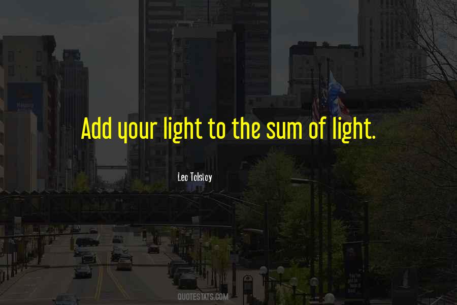 Your Light Quotes #1293809