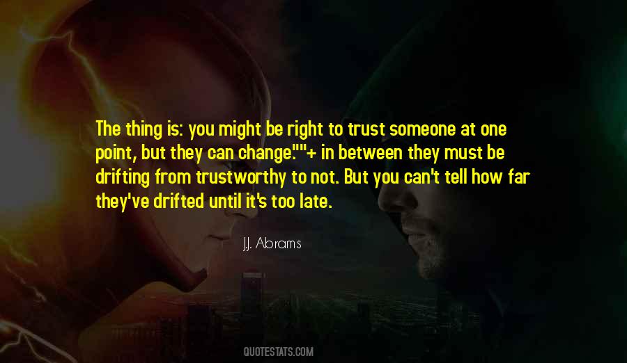 Quotes About Loss Of Trust #446946