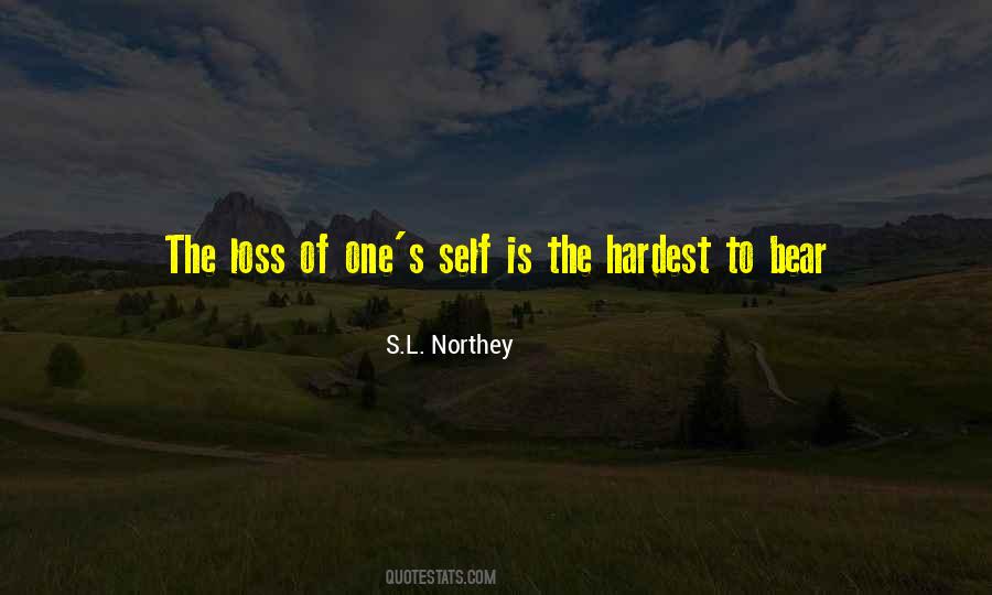 Quotes About Loss Of Self #723363