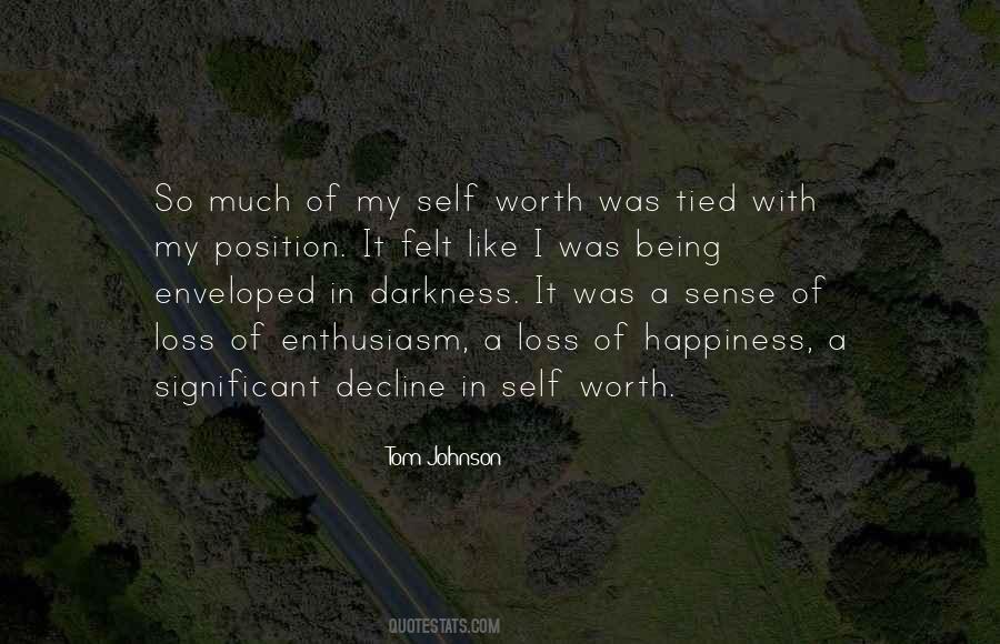 Quotes About Loss Of Self #910656