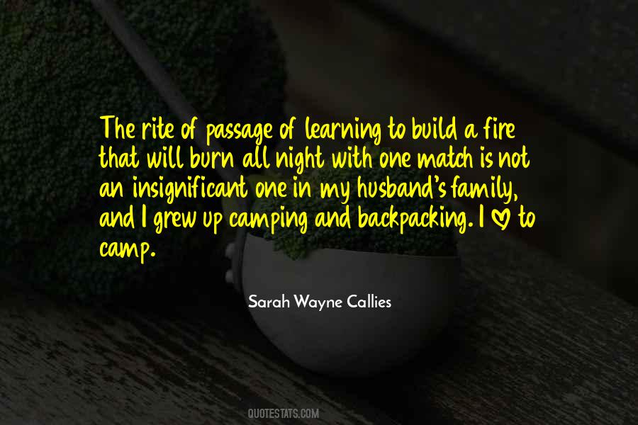 Build A Fire Quotes #1181439