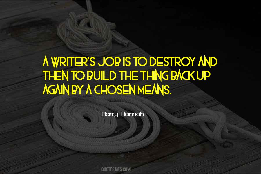 Build And Destroy Quotes #1519959