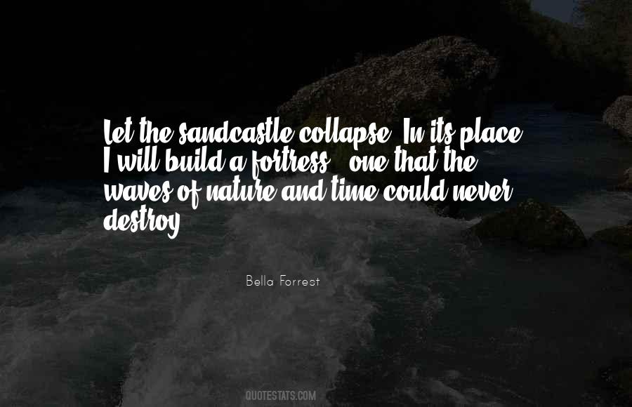 Build And Destroy Quotes #857540