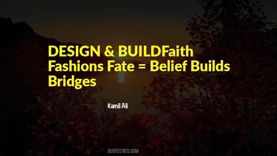 Build Bridges Quotes #729544