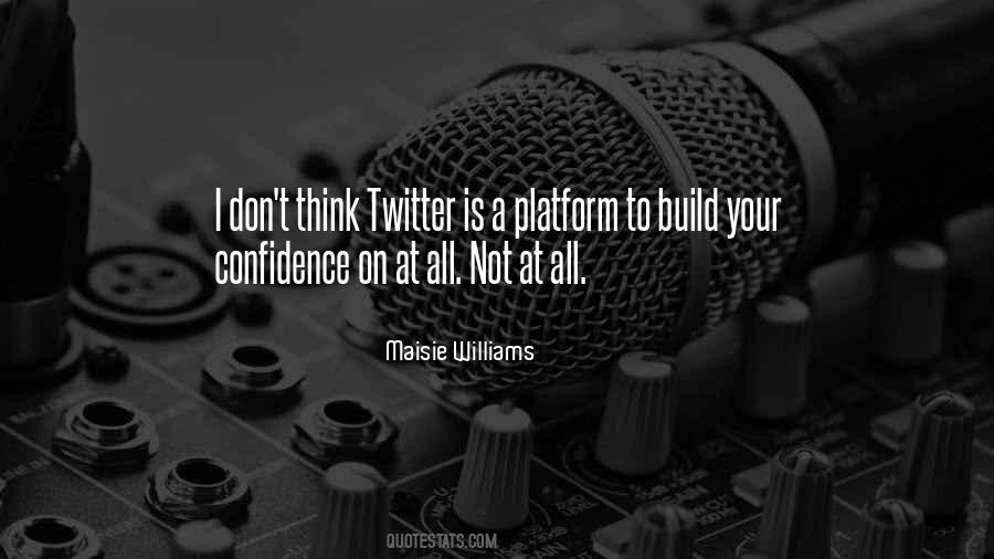 Build Confidence Quotes #1318481