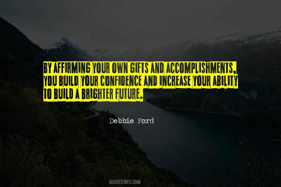 Build Confidence Quotes #98372