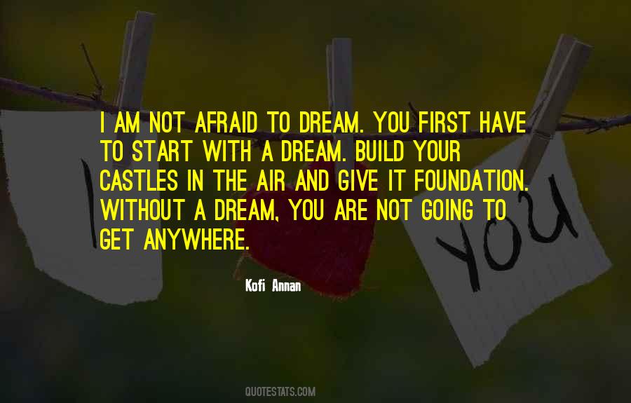 Build Dream Quotes #1043462