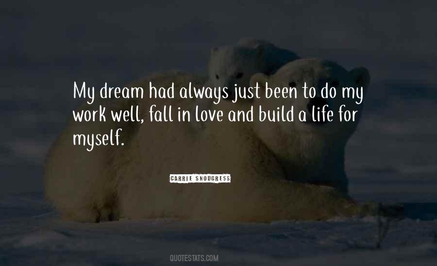 Build Dream Quotes #1255955