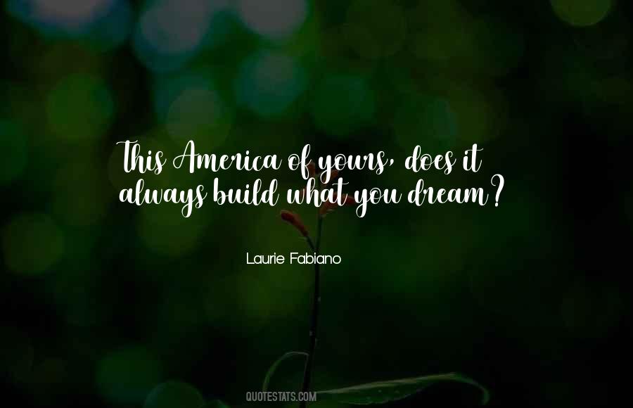 Build Dream Quotes #269499
