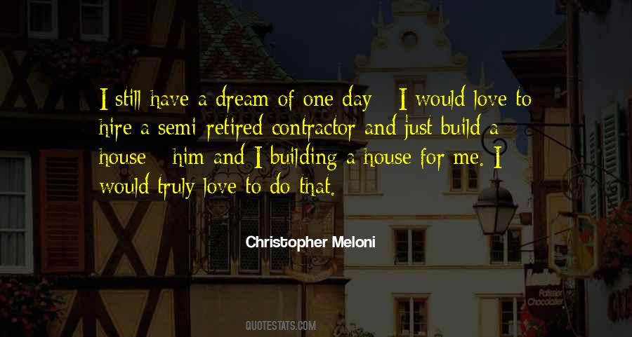 Build Dream Quotes #930234