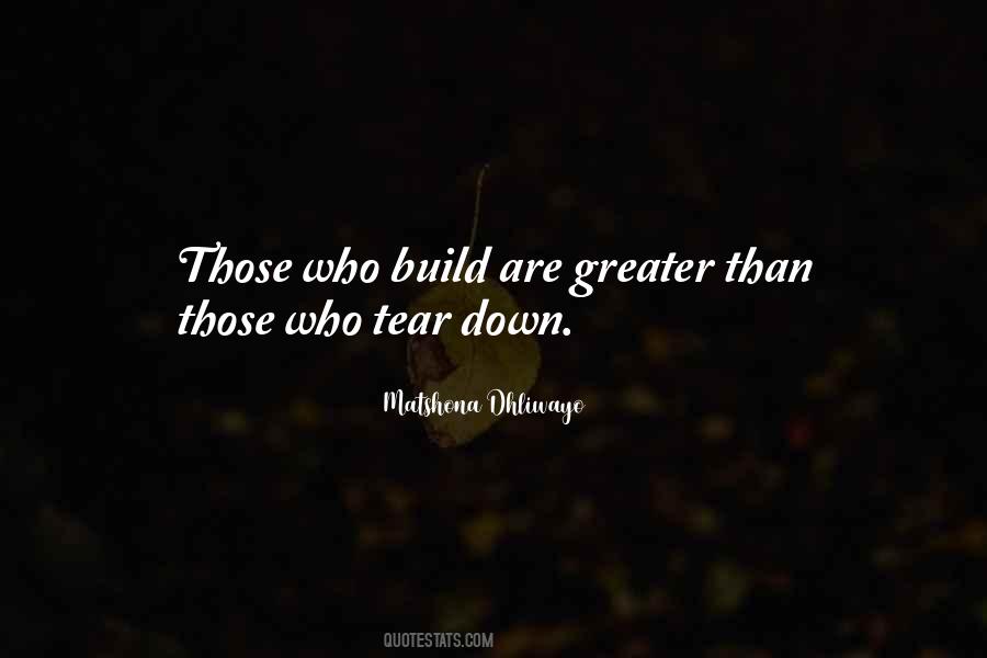 Build Me Up Just To Tear Me Down Quotes #1490030
