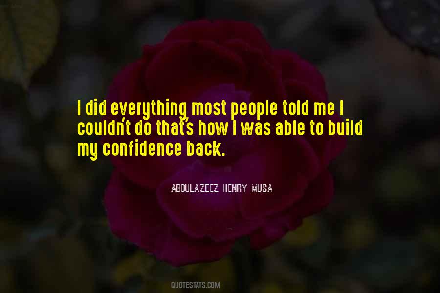 Build Self Confidence Quotes #1138649