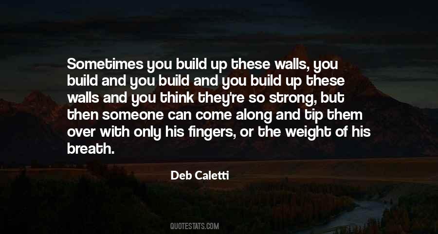 Build Them Up Quotes #520902