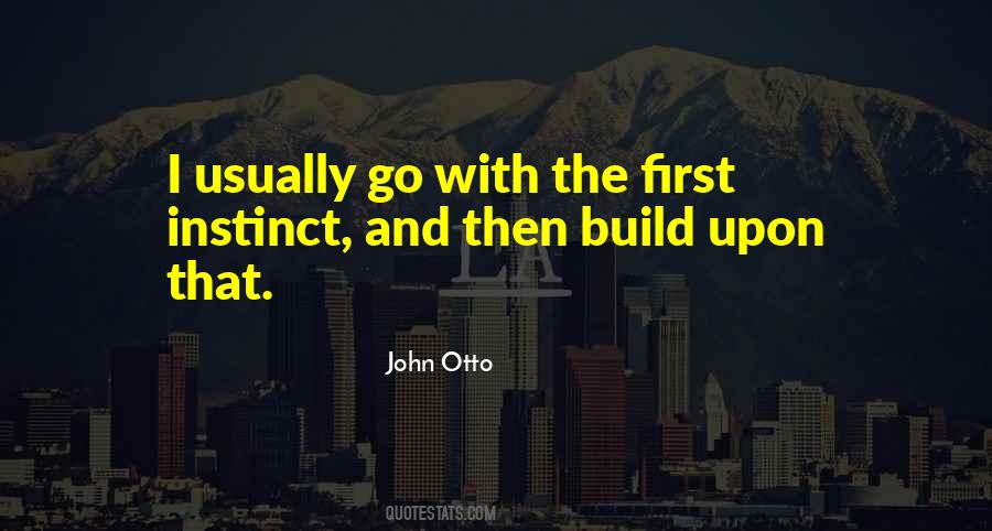 Build Upon Quotes #1013683