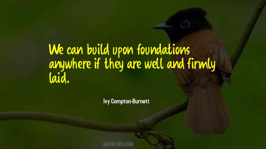 Build Upon Quotes #599503