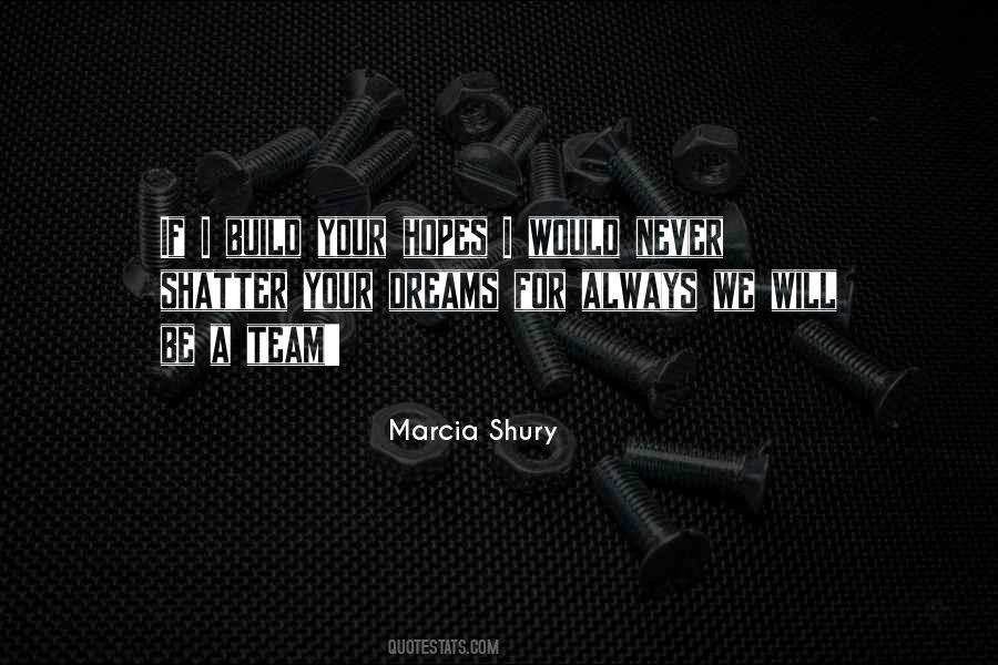 Build Your Own Dreams Quotes #1200118
