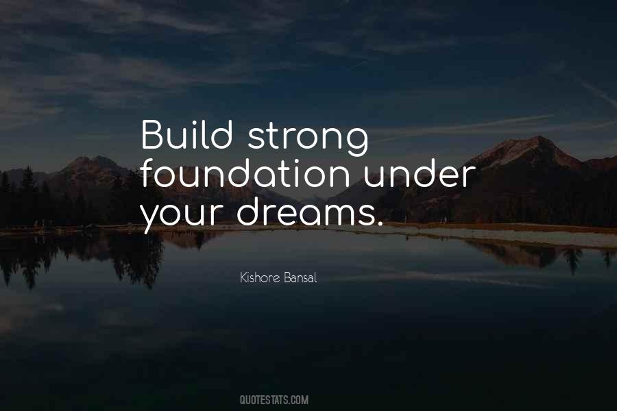 Build Your Own Dreams Quotes #1507550
