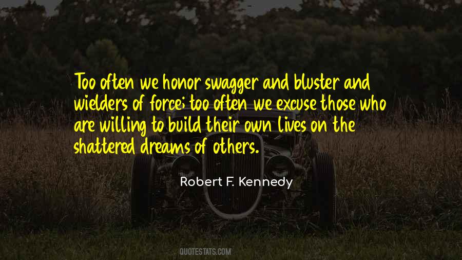 Build Your Own Dreams Quotes #329337