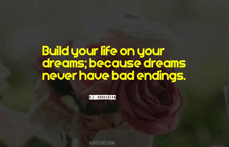 Build Your Own Dreams Quotes #358595