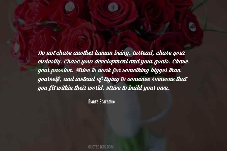 Build Yourself Quotes #1018859