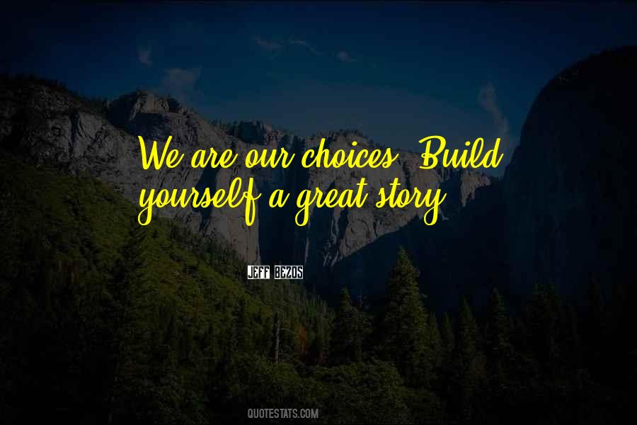 Build Yourself Quotes #250978
