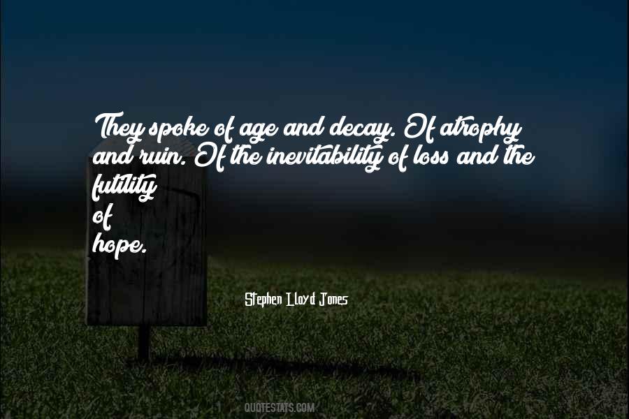 Quotes About Loss Of Hope #1331336