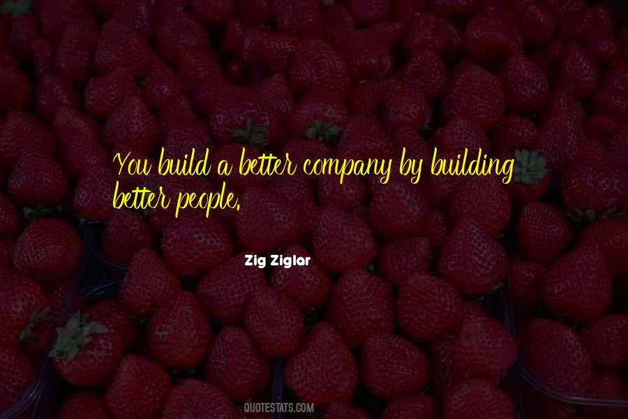 Building A Better You Quotes #128468