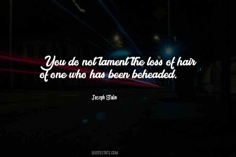 Quotes About Loss Of Friendship #1355621