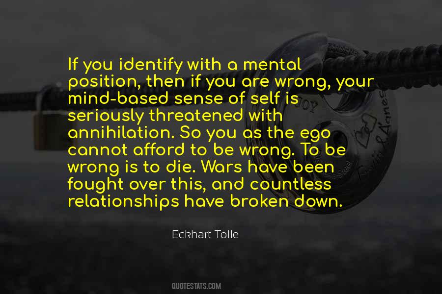 Broken Ego Quotes #1576350