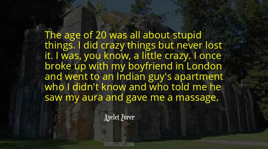 Stupid Guy Quotes #1225983