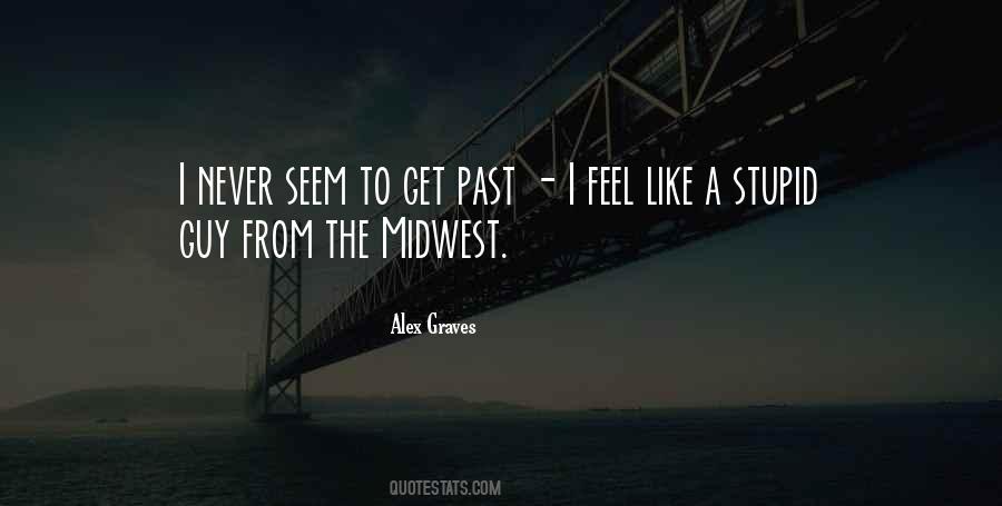 Stupid Guy Quotes #759514