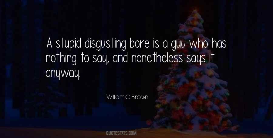 Stupid Guy Quotes #860216