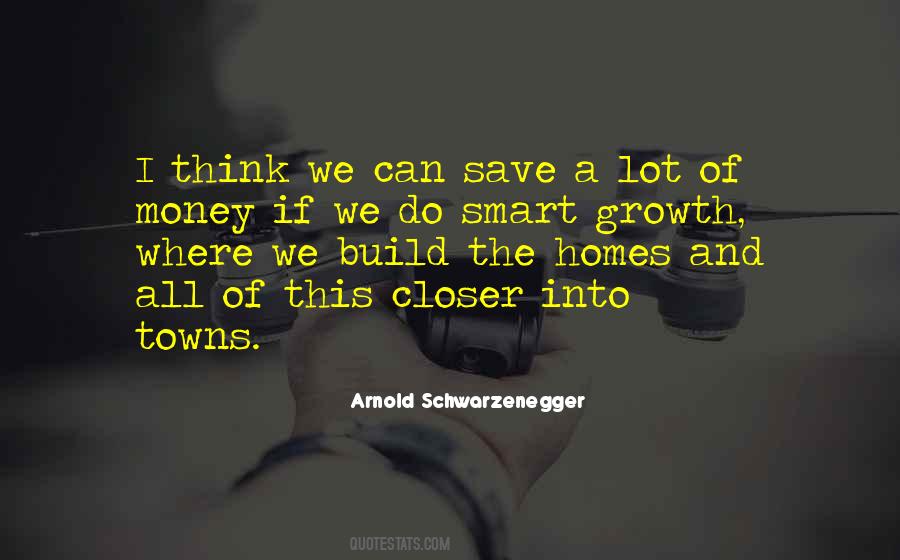 Smart Growth Quotes #1501941