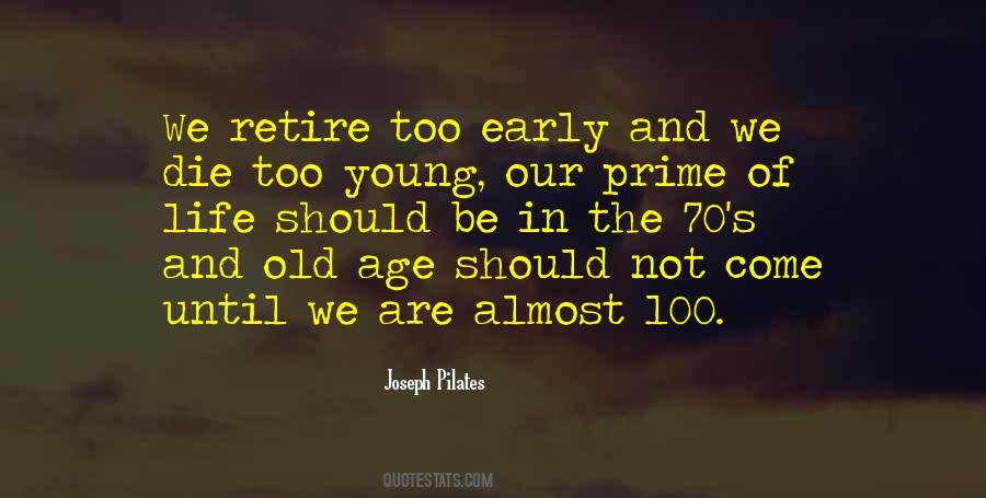 Retire Early Quotes #777575