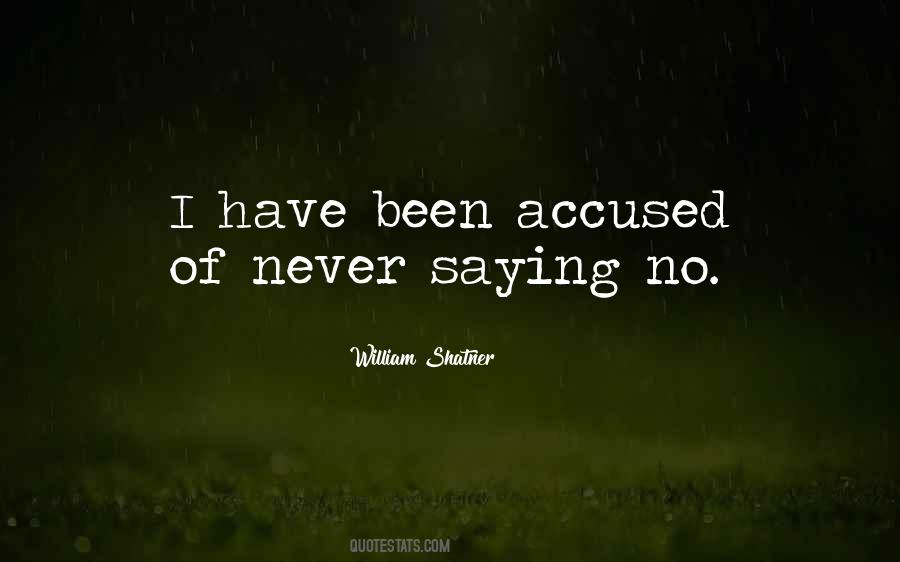 Been Accused Quotes #772144