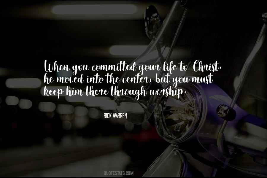 Life Worship Quotes #323161