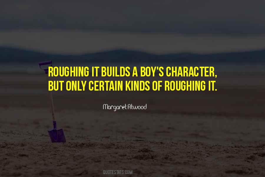 Builds Character Quotes #1793738