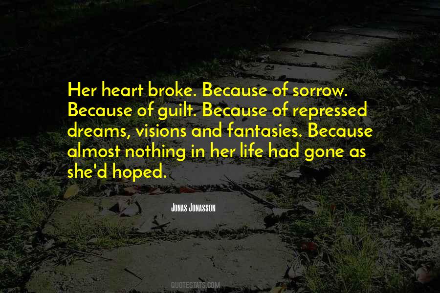 Visions In Life Quotes #1004692