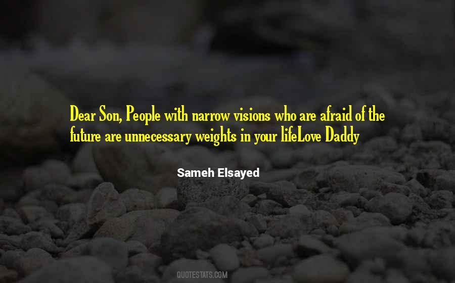 Visions In Life Quotes #1669380